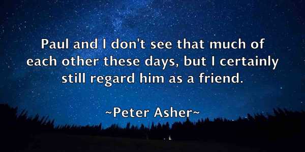 /images/quoteimage/peter-asher-654001.jpg