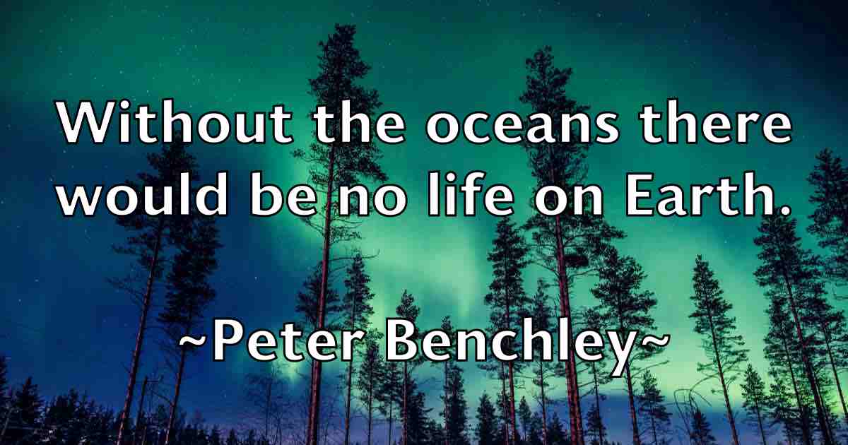 /images/quoteimage/peter-benchley-fb-654086.jpg