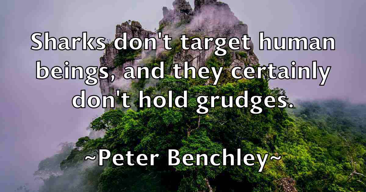 /images/quoteimage/peter-benchley-fb-654090.jpg