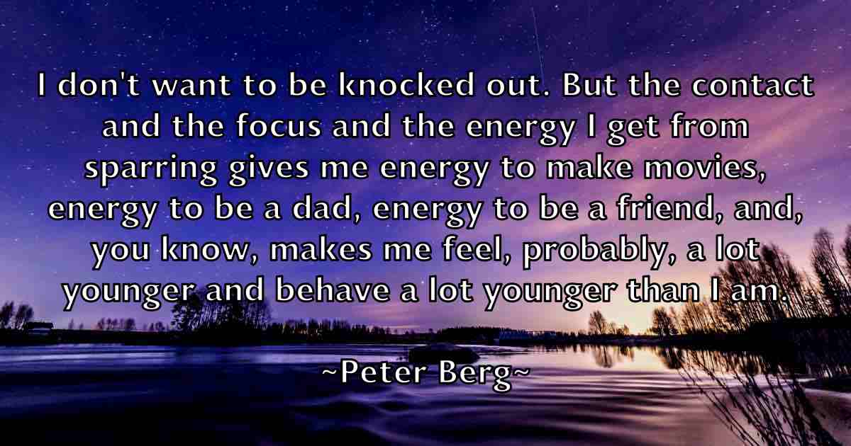 /images/quoteimage/peter-berg-fb-654146.jpg