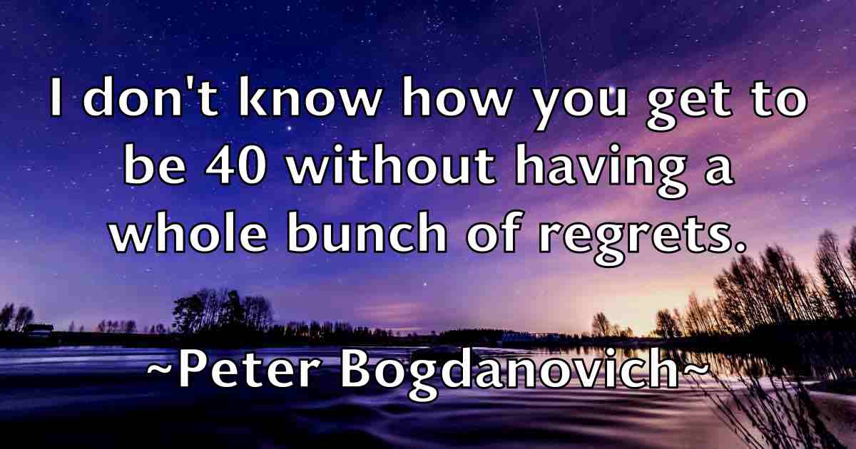 /images/quoteimage/peter-bogdanovich-fb-654464.jpg