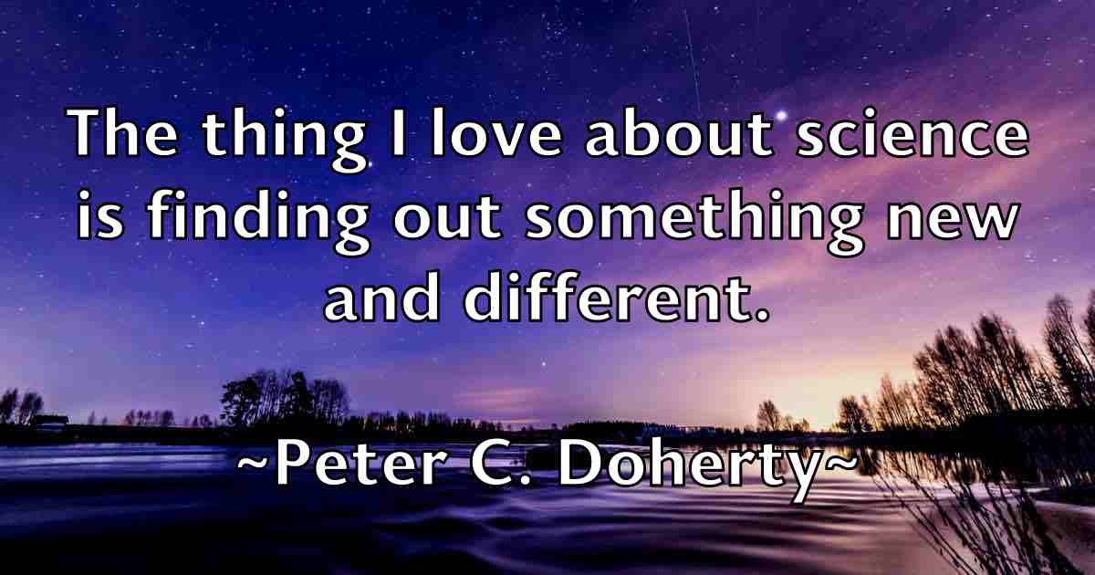 /images/quoteimage/peter-c-doherty-fb-654545.jpg