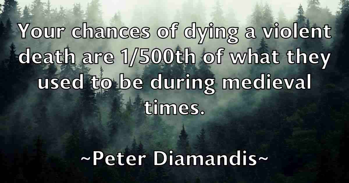 /images/quoteimage/peter-diamandis-fb-655068.jpg
