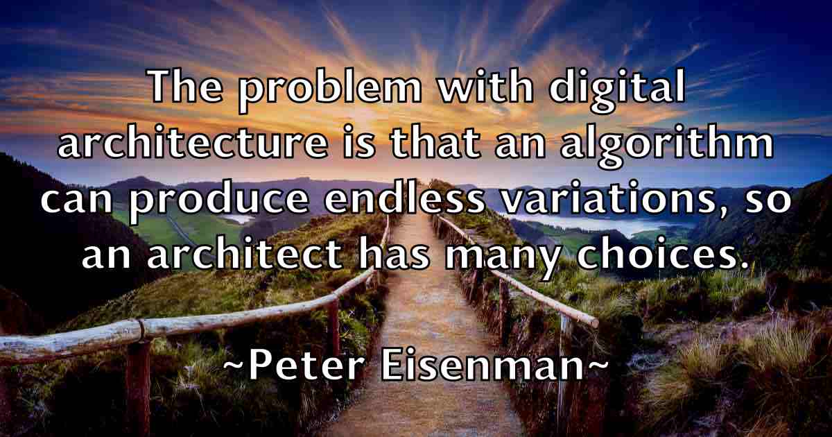 /images/quoteimage/peter-eisenman-fb-655375.jpg