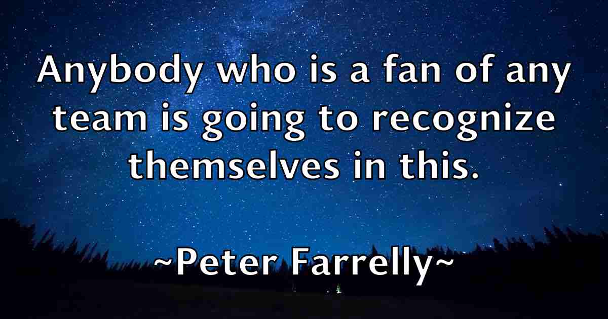 /images/quoteimage/peter-farrelly-fb-655523.jpg