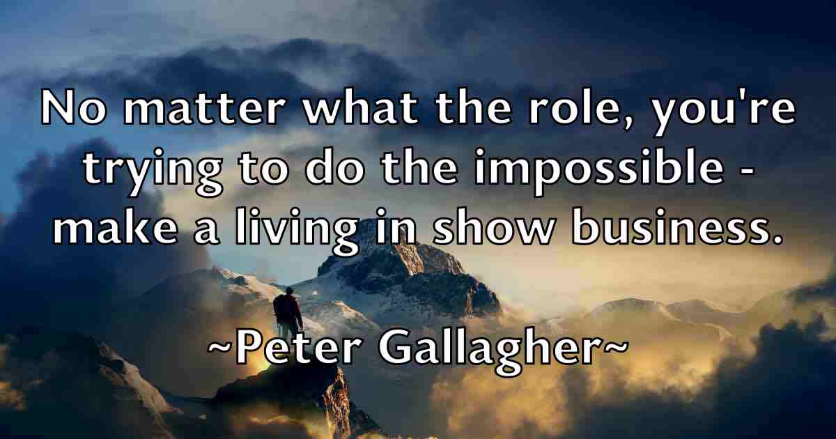 /images/quoteimage/peter-gallagher-fb-655741.jpg