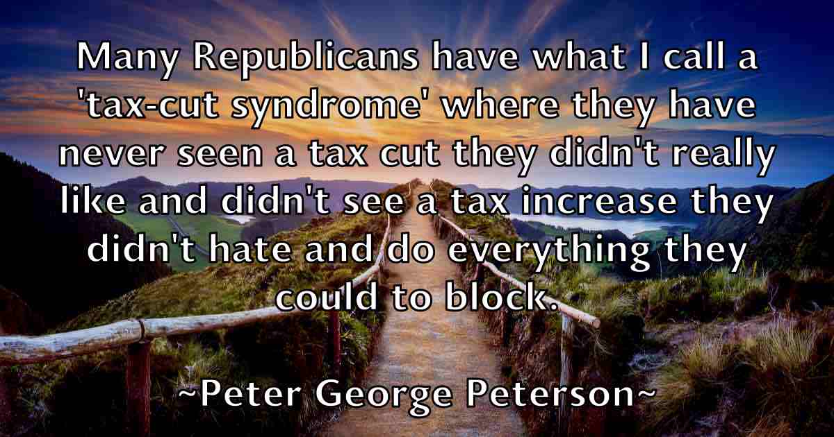 /images/quoteimage/peter-george-peterson-fb-655784.jpg