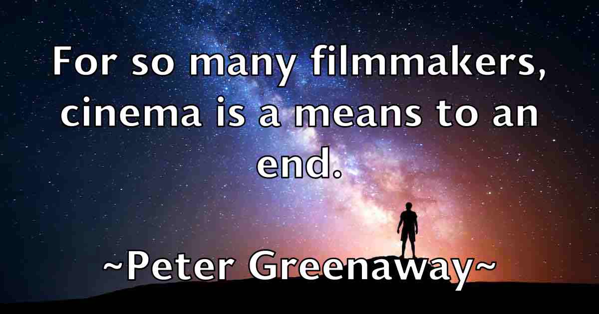 /images/quoteimage/peter-greenaway-fb-655835.jpg