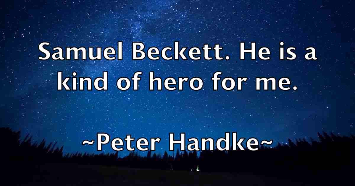 /images/quoteimage/peter-handke-fb-655951.jpg