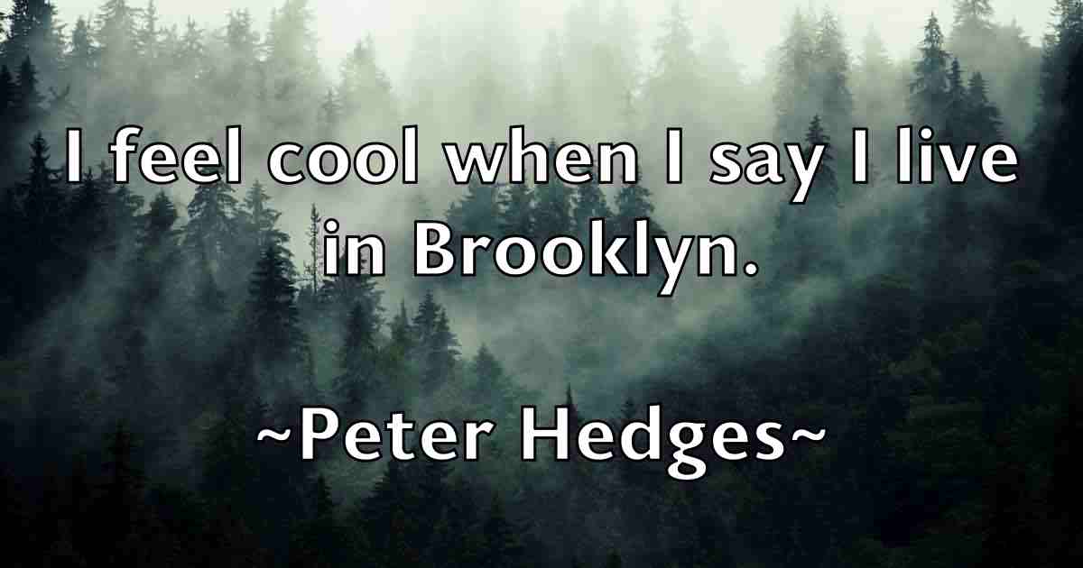 /images/quoteimage/peter-hedges-fb-655993.jpg