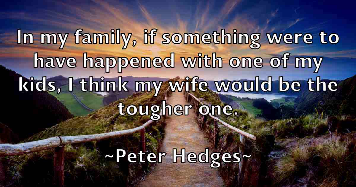 /images/quoteimage/peter-hedges-fb-656021.jpg