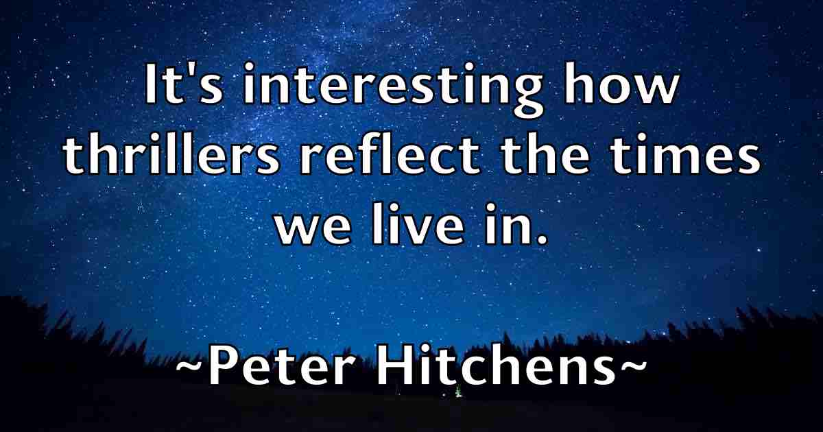 /images/quoteimage/peter-hitchens-fb-656136.jpg