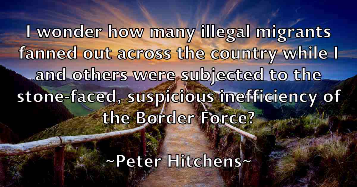 /images/quoteimage/peter-hitchens-fb-656212.jpg