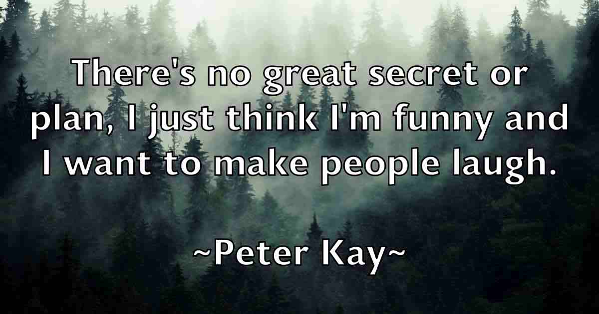 /images/quoteimage/peter-kay-fb-656609.jpg