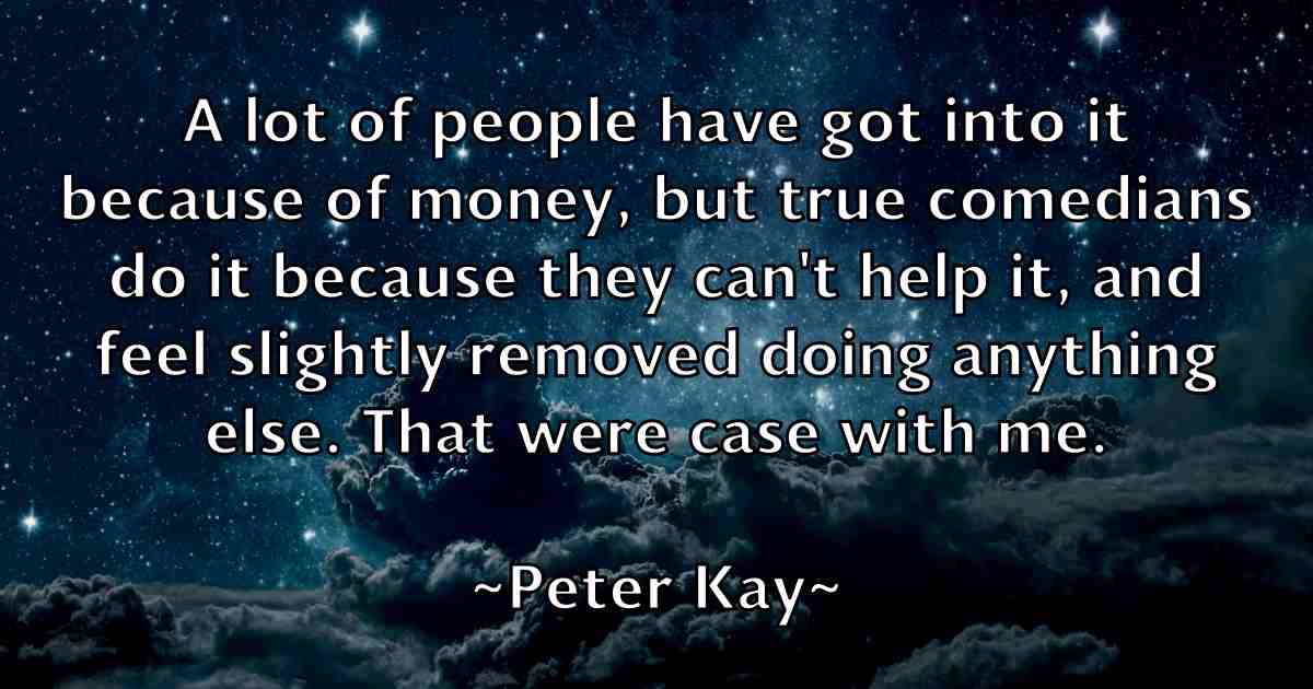 /images/quoteimage/peter-kay-fb-656615.jpg