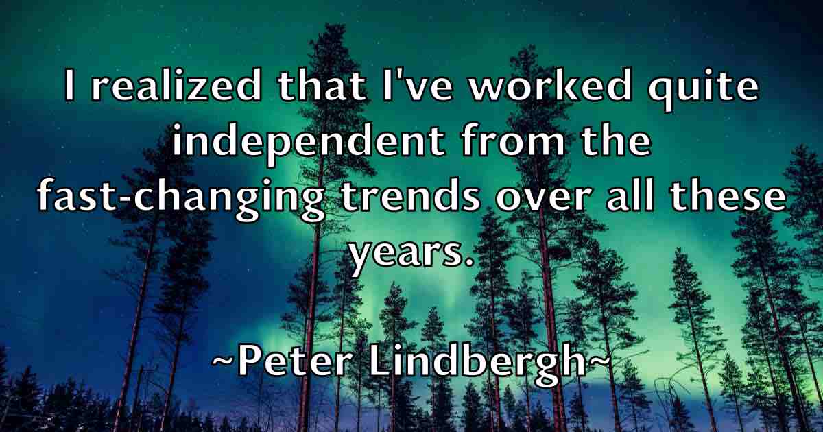 /images/quoteimage/peter-lindbergh-fb-656871.jpg