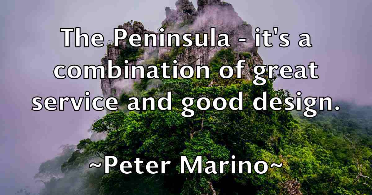 /images/quoteimage/peter-marino-fb-657009.jpg