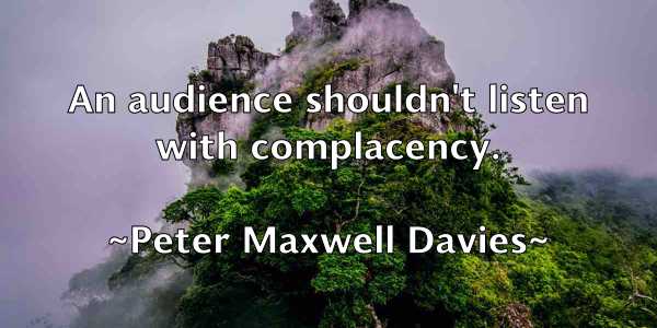 /images/quoteimage/peter-maxwell-davies-657182.jpg