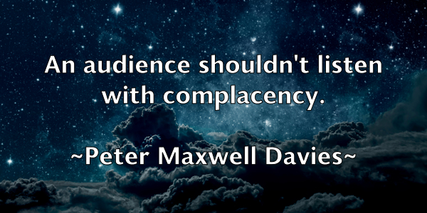 /images/quoteimage/peter-maxwell-davies-657182.jpg