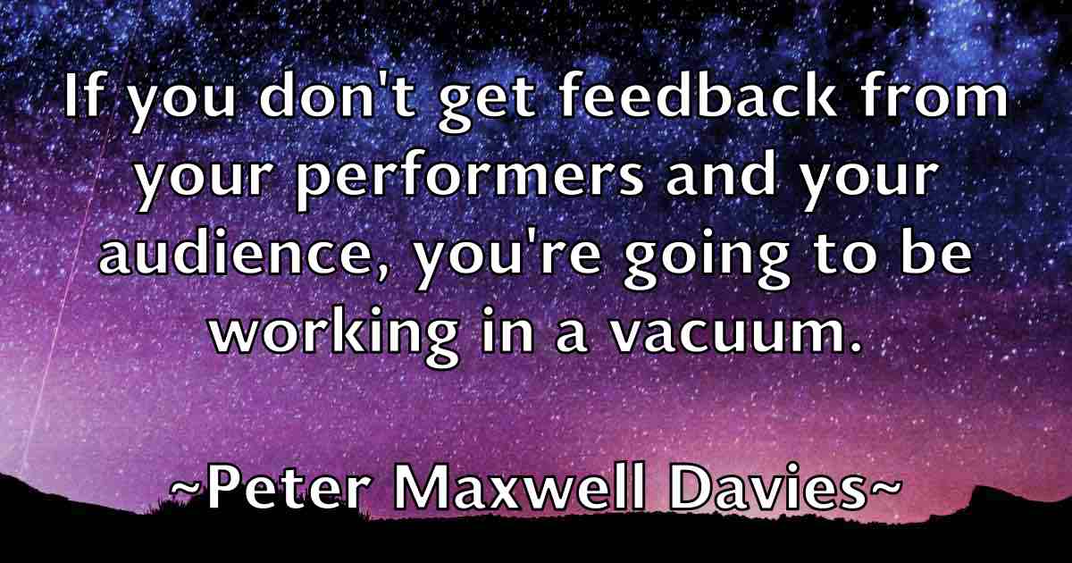 /images/quoteimage/peter-maxwell-davies-fb-657166.jpg