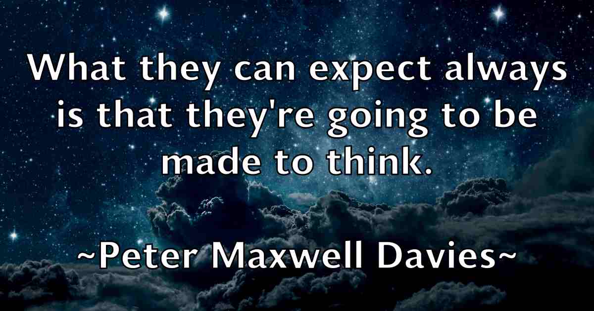 /images/quoteimage/peter-maxwell-davies-fb-657170.jpg