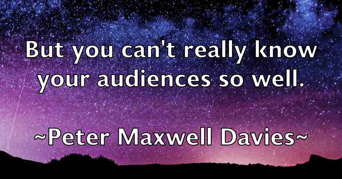 /images/quoteimage/peter-maxwell-davies-fb-657173.jpg