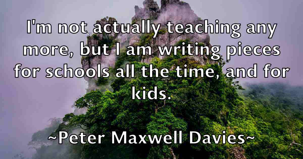 /images/quoteimage/peter-maxwell-davies-fb-657177.jpg