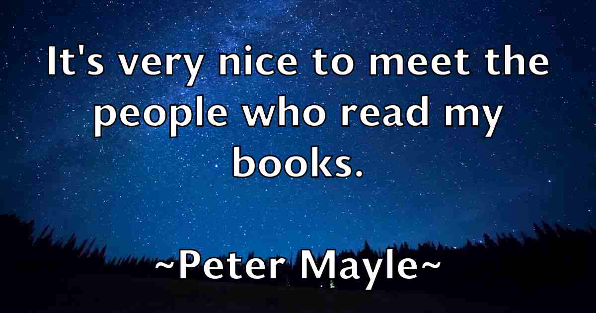 /images/quoteimage/peter-mayle-fb-657223.jpg