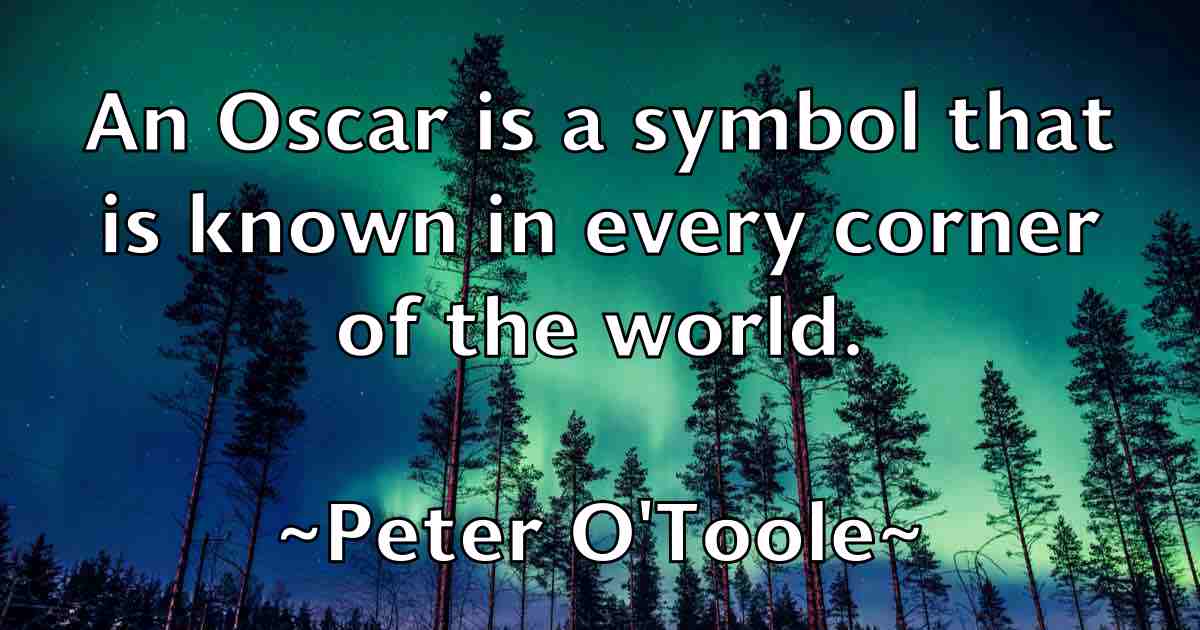 /images/quoteimage/peter-otoole-fb-657567.jpg