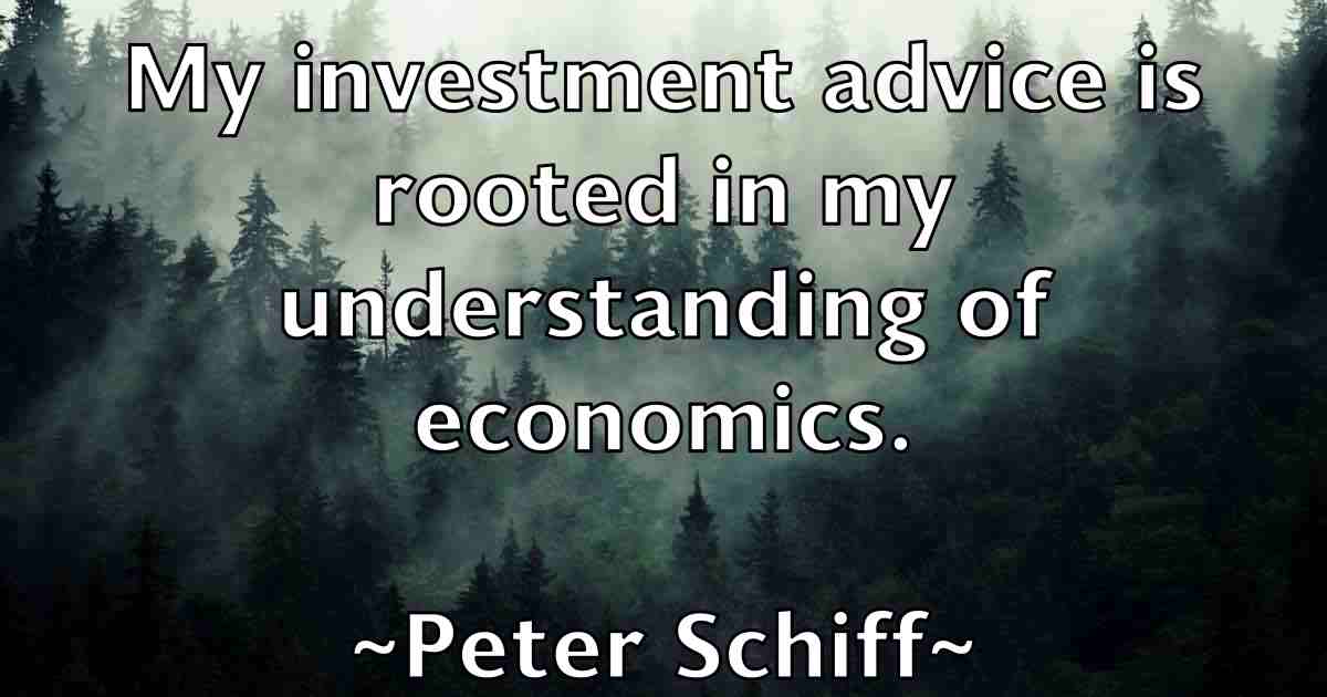 /images/quoteimage/peter-schiff-fb-657765.jpg