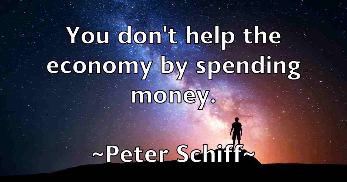 /images/quoteimage/peter-schiff-fb-657770.jpg