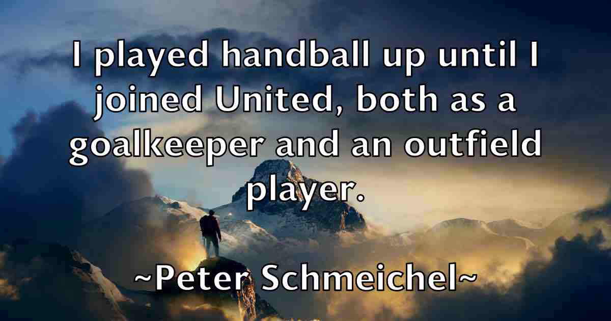 /images/quoteimage/peter-schmeichel-fb-657800.jpg