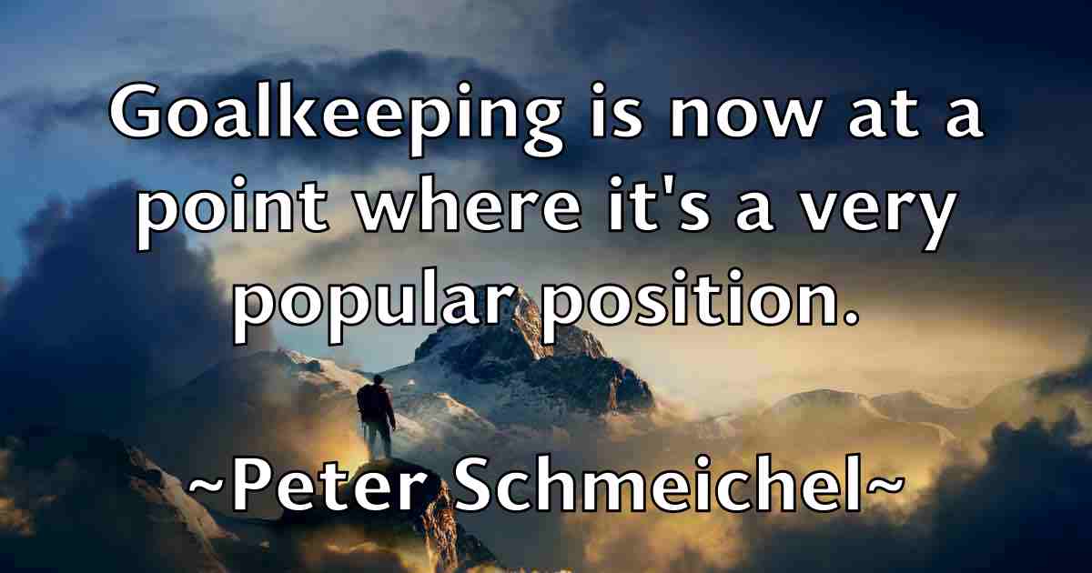 /images/quoteimage/peter-schmeichel-fb-657837.jpg