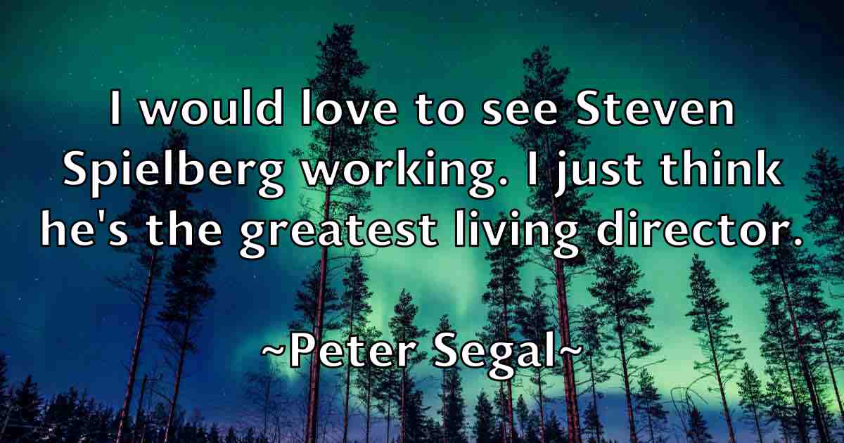 /images/quoteimage/peter-segal-fb-657956.jpg