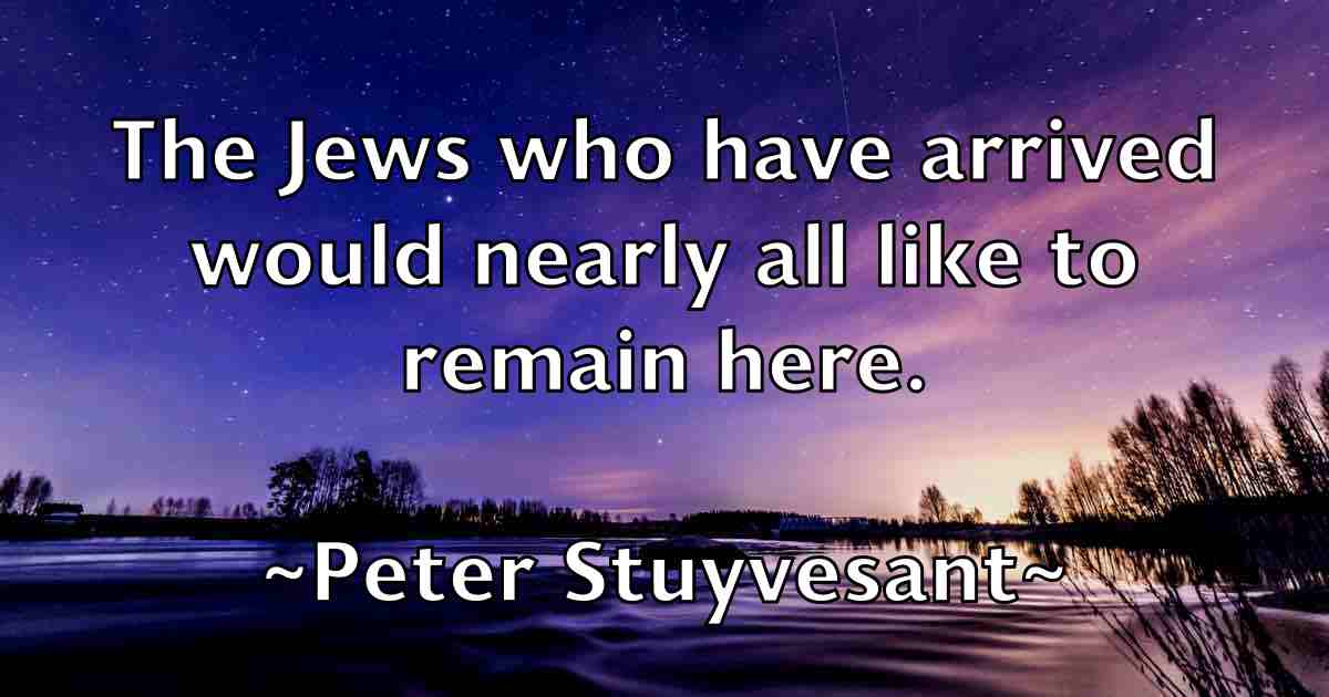 /images/quoteimage/peter-stuyvesant-fb-658347.jpg