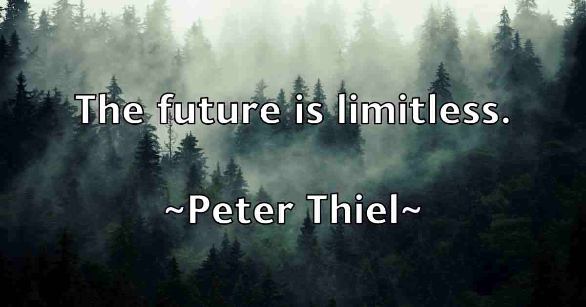 /images/quoteimage/peter-thiel-fb-658434.jpg