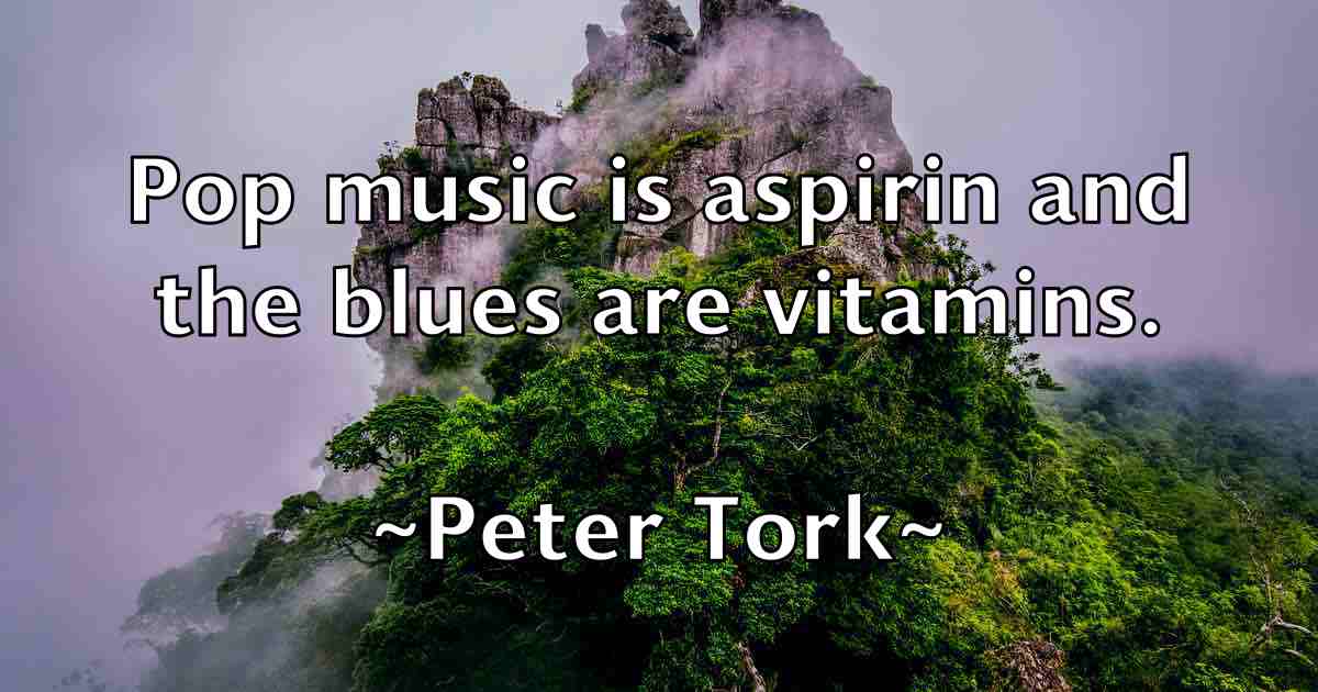 /images/quoteimage/peter-tork-fb-658545.jpg
