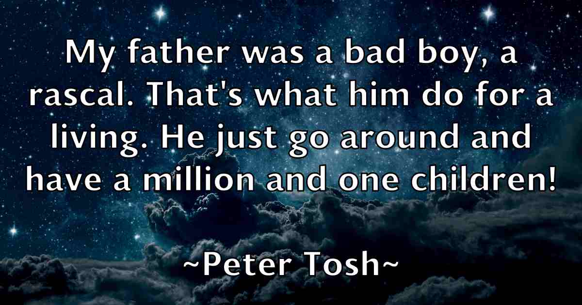 /images/quoteimage/peter-tosh-fb-658585.jpg