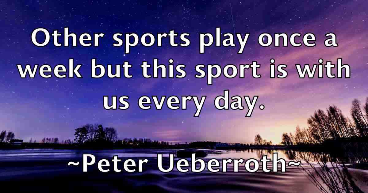 /images/quoteimage/peter-ueberroth-fb-658603.jpg