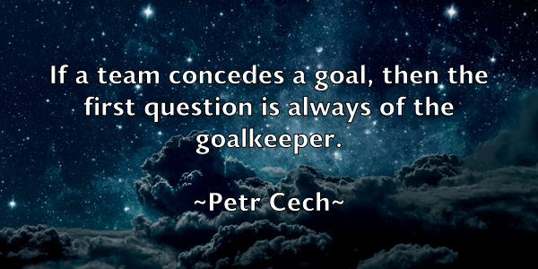 /images/quoteimage/petr-cech-658904.jpg