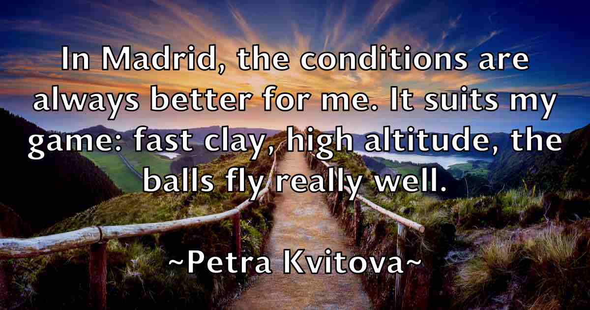 /images/quoteimage/petra-kvitova-fb-659119.jpg