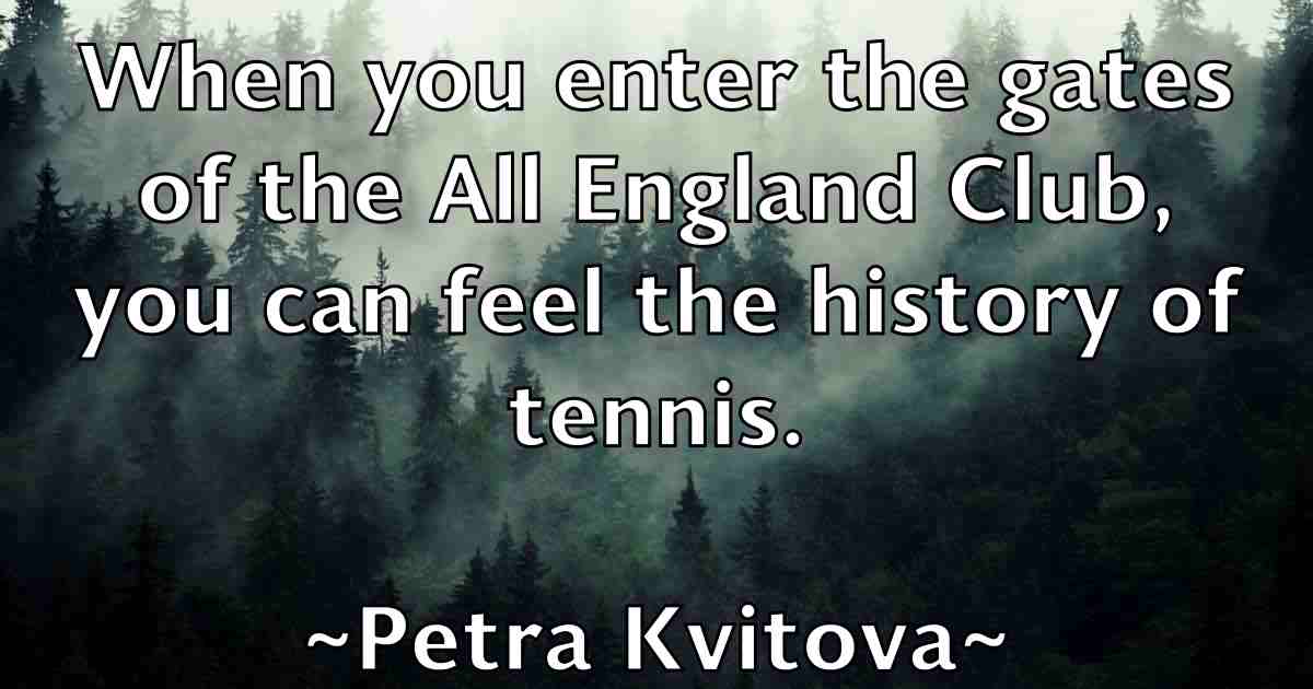 /images/quoteimage/petra-kvitova-fb-659122.jpg