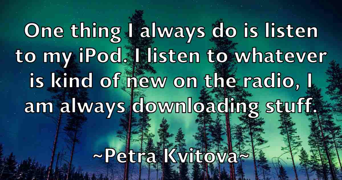 /images/quoteimage/petra-kvitova-fb-659127.jpg