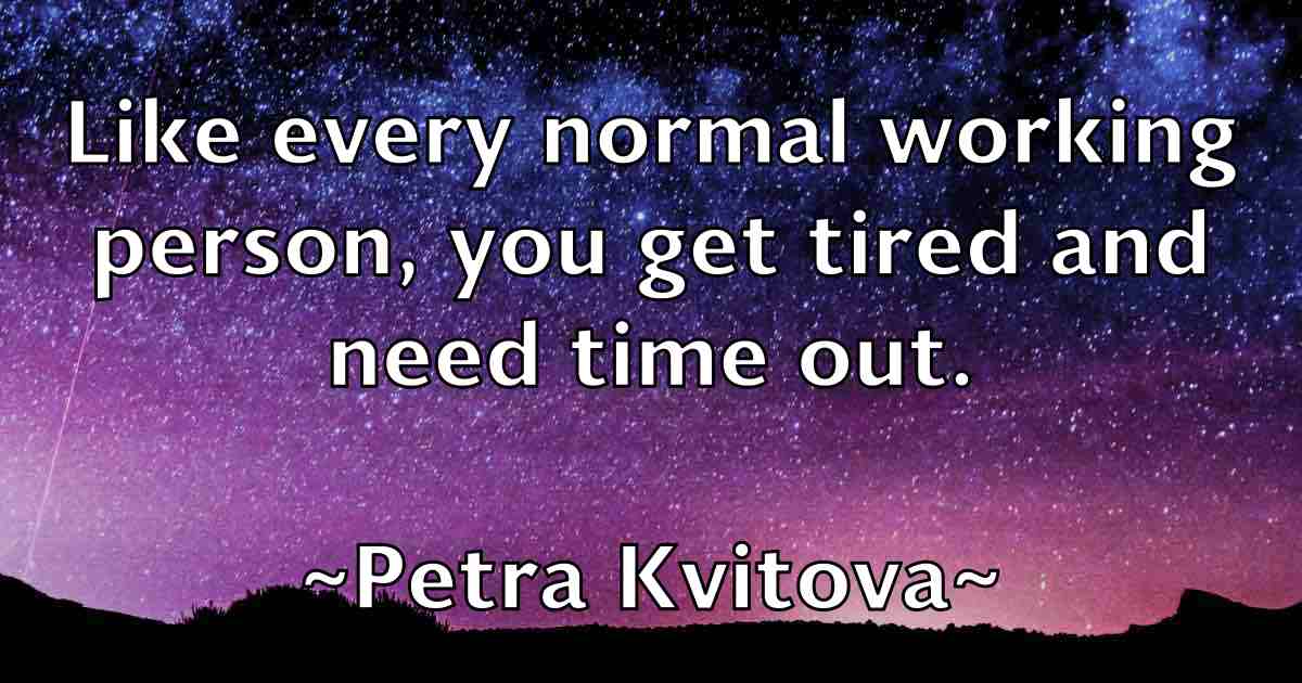 /images/quoteimage/petra-kvitova-fb-659131.jpg