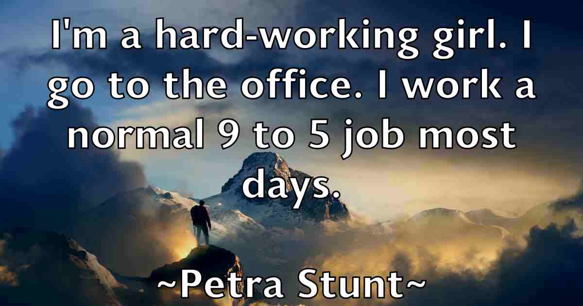 /images/quoteimage/petra-stunt-fb-659217.jpg
