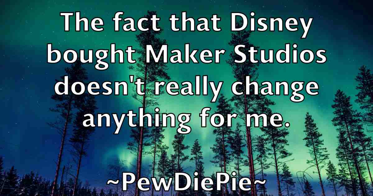 /images/quoteimage/pewdiepie-pewdiepie-fb-659300.jpg