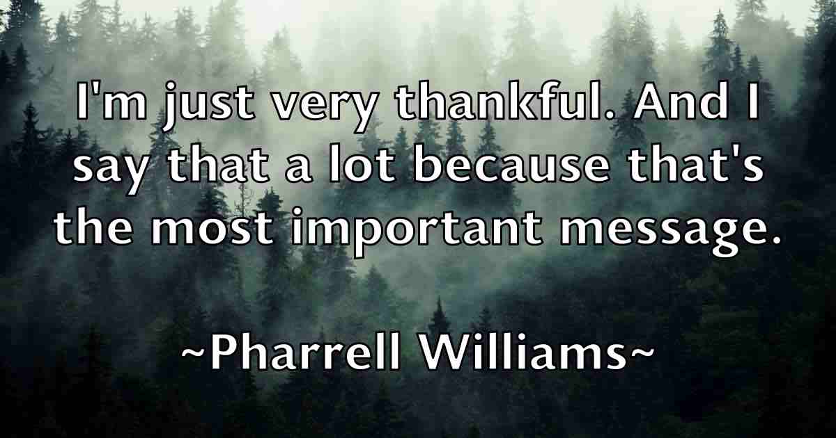 /images/quoteimage/pharrell-williams-fb-659707.jpg