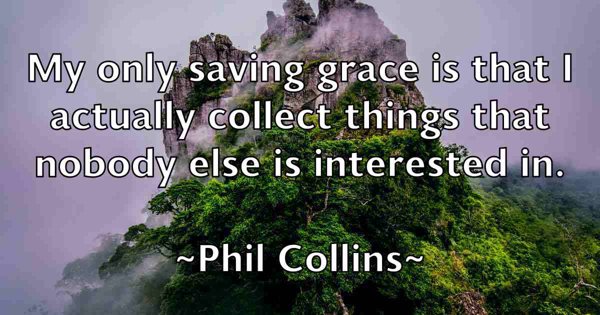 /images/quoteimage/phil-collins-fb-659883.jpg