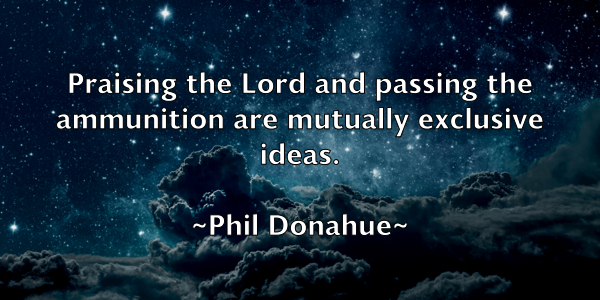 /images/quoteimage/phil-donahue-659980.jpg