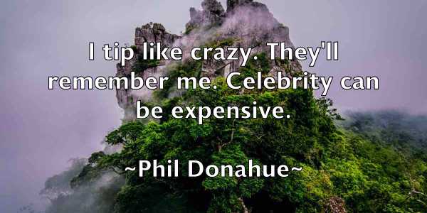 /images/quoteimage/phil-donahue-659991.jpg